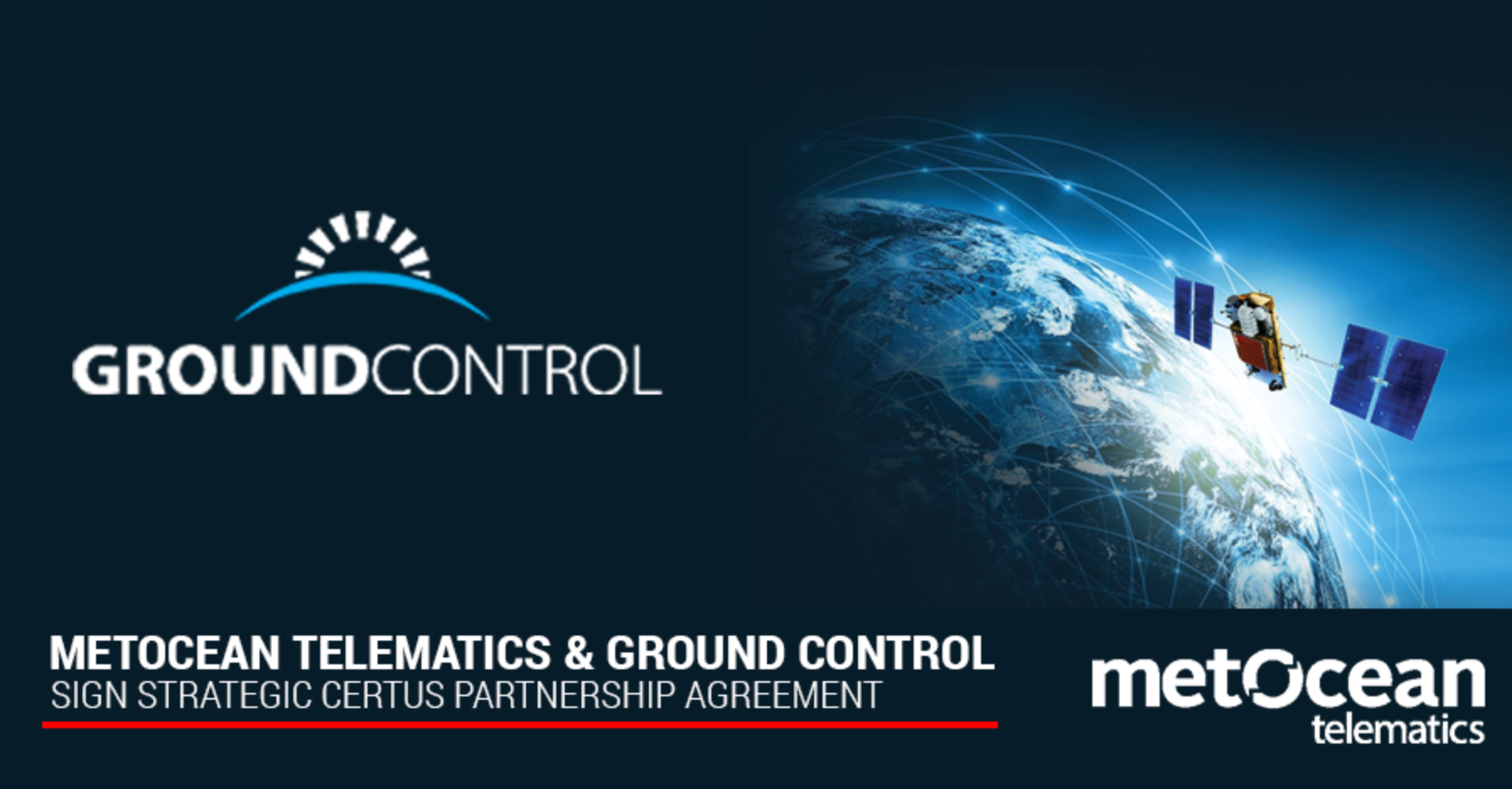 MetOcean Telematics, Ground Control Sign Strategic Certus Partnership ...